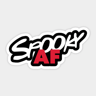 Spooky AF Sticker